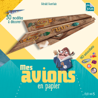 Mes avions en papier