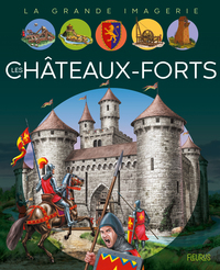 Les châteaux forts