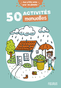 50 ACTIVITES MANUELLES