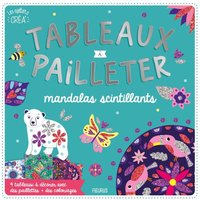 Tableaux à pailleter - Mandalas scintillants