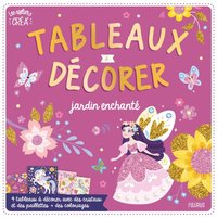 Tableaux à décorer - Jardin enchanté