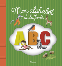 MON ALPHABET DE LA FORET