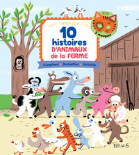 10 histoires d'animaux de la ferme