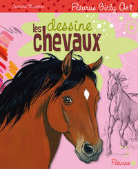 Dessine les chevaux