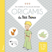 LES ORIGAMIS DU PETIT PRINCE