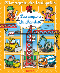 LES ENGINS DE CHANTIER