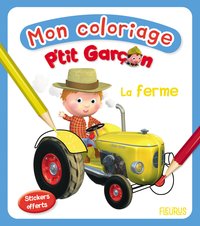 MON COLORIAGE P'TIT GARCON - LA FERME