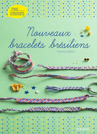 Nouveaux bracelets brésiliens