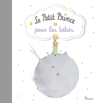 LE PETIT PRINCE POUR LES BEBES - VERSION LUXE