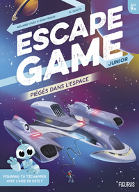 ESCAPE GAME JUNIOR. PIEGES DANS L'ESPACE