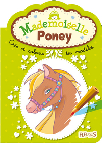 Mademoiselle poney