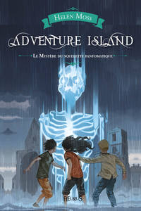 LE MYSTERE DU SQUELETTE FANTOME