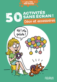 50 ACTIVITES SANS ECRAN ! DECO ET ACCESSOIRES