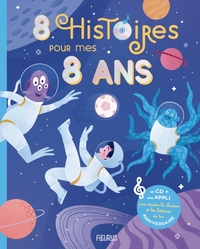 8 HISTOIRES POUR MES 8 ANS (+ CD)