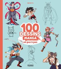 100 dessins manga en pas à pas