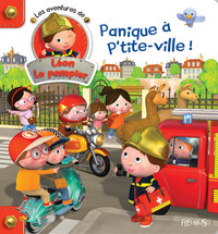 Panique à P'tite-ville !, tome 1