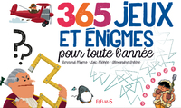 365 JEUX ET ENIGMES POUR TOUTE L'ANNEE