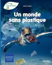 UN MONDE SANS PLASTIQUE