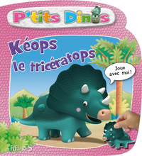 KEOPS LE TRICERATOPS