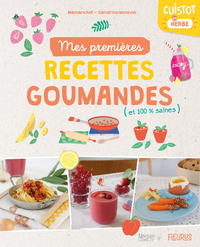 MES PREMIERES RECETTES GOURMANDES (ET 100% SAINES)