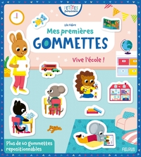 Mes premières gommettes - Vive l'école !