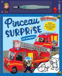 PINCEAU SURPRISE P'TIT GARCON - LES POMPIERS