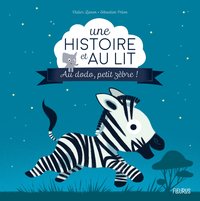 AU DODO, PETIT ZEBRE !