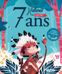 7 histoires pour mes 7 ans (+ CD)