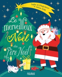 LE MERVEILLEUX NOEL DU PERE NOEL