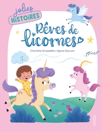 Rêves de licornes