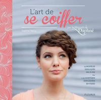 L'ART DE SE COIFFER PAR LES MERCREDIS DE DAPHNE