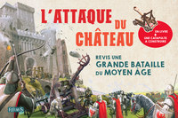 L'ATTAQUE DU CHATEAU