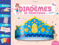 Mes diadèmes de princesses