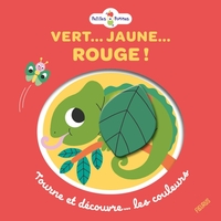 Vert... Jaune... Rouge ! Tourne et découvre les couleurs