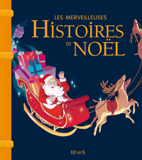 LES MERVEILLEUSES HISTOIRES DE NOEL