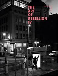 The Art of Rebellion 4 /anglais