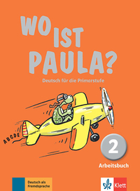 WO IST PAULA? 2 - CAHIER D'ACTIVITES