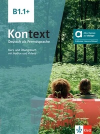 Kontext B1.1+ - livre + cahier d'activités hybride