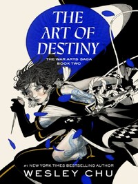THE ART OF DESTINY