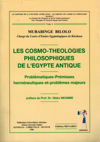 Les cosmo théologies philosophiques de l’Egypte Antique