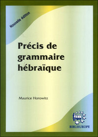 PRECIS DE GRAMMAIRE HEBRAIQUE