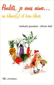 Poulets, je vous aime - en blanc(s)
