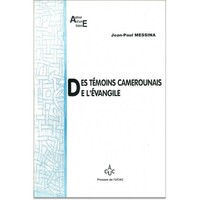Des témoins camerounais de l'Evangile