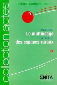 Le multiusage des espaces ruraux