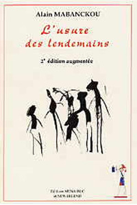 L'USURE DES LENDEMAINS