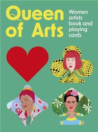 Queen of Arts : Women Artists Playing Cards /anglais