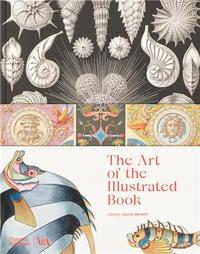 The Art of the Illustrated Book /anglais