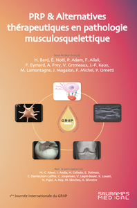 PRP & ALTERNATIVES THERAPEUTIQUES EN PATHOLOGIE MUSCULOSQUELLETIQUE