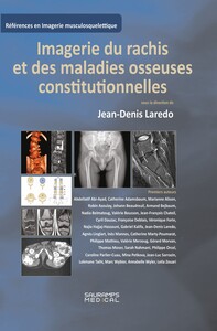 IMAGERIE DU RACHIS ET DES MALADIES OSSEUSES CONSTITUTIONNELLES - RACHIS DE L'ADULTE ET MALADIES OSSE