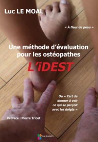 UNE METHODE D EVALUATION POUR LES OSTEOPATHES L IDEST